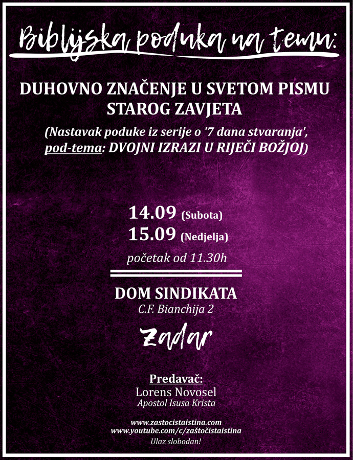 2019 09 biblijska poduka duhovno značenje u svetom pismu starog zavjeta (nastavak poduke iz serije o 7 dana stvaranja , pod tema dvojni izrazi u riječi božjoj)(zd)