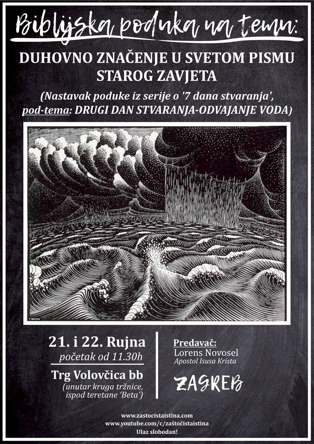 2019 09 biblijska poduka duhovno značenje u svetom pismu starog zavjeta (nastavak poduke o 7 dana stvaranja , pod tema drugi dan stvaranja odvajanje voda ) (zg)