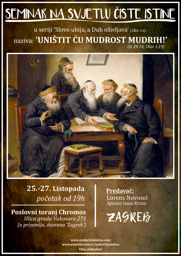 2020 10 u seriji slovo ubija, a duh oživljava (2kor 3,6) naziva uništit ću mudrost mudrih! (iz 29,14 1kor 1,19)