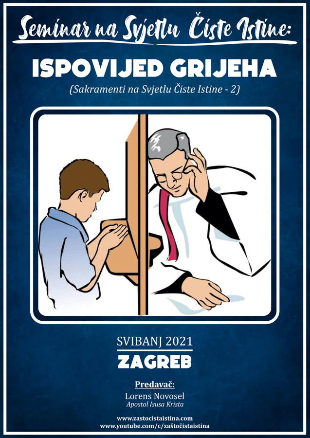 2021 05 ispovijed grijeha (sakramenti na svjetlu čiste istine 2)(zg)
