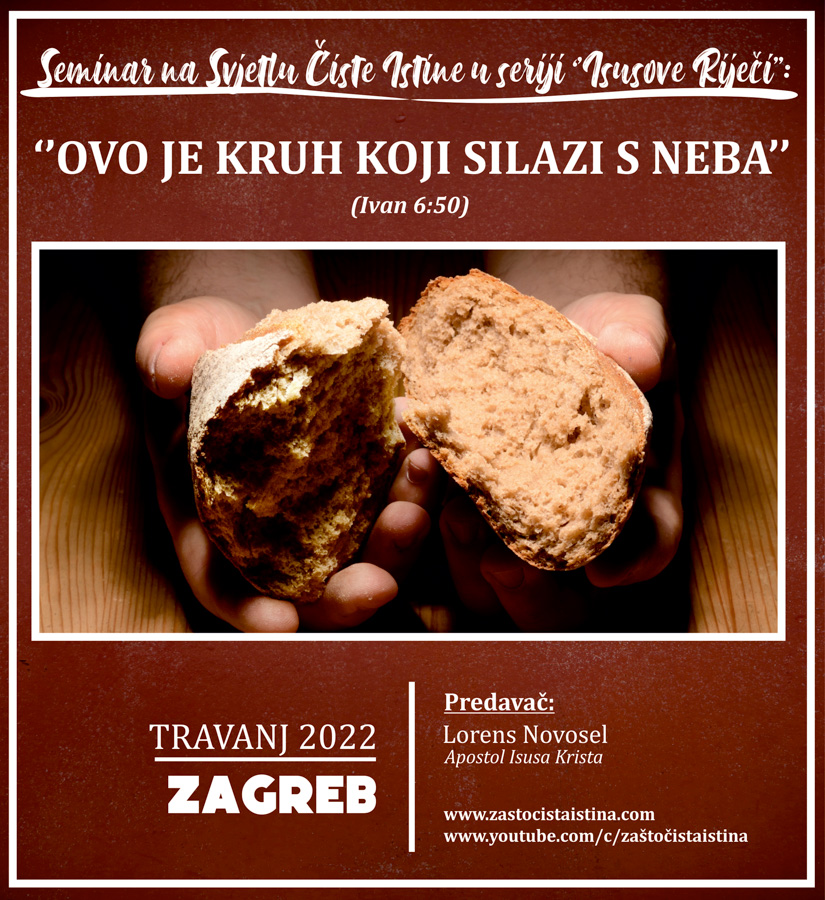 2022 04 ovo je kruh koji silazi s neba (ivan 6,50)(zg)