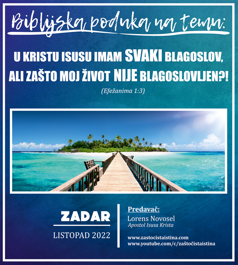 2022 10 biblijska poduka u kristu isusu imam svaki blagoslov, ali zašto moj život nije blagoslovljen (zd)