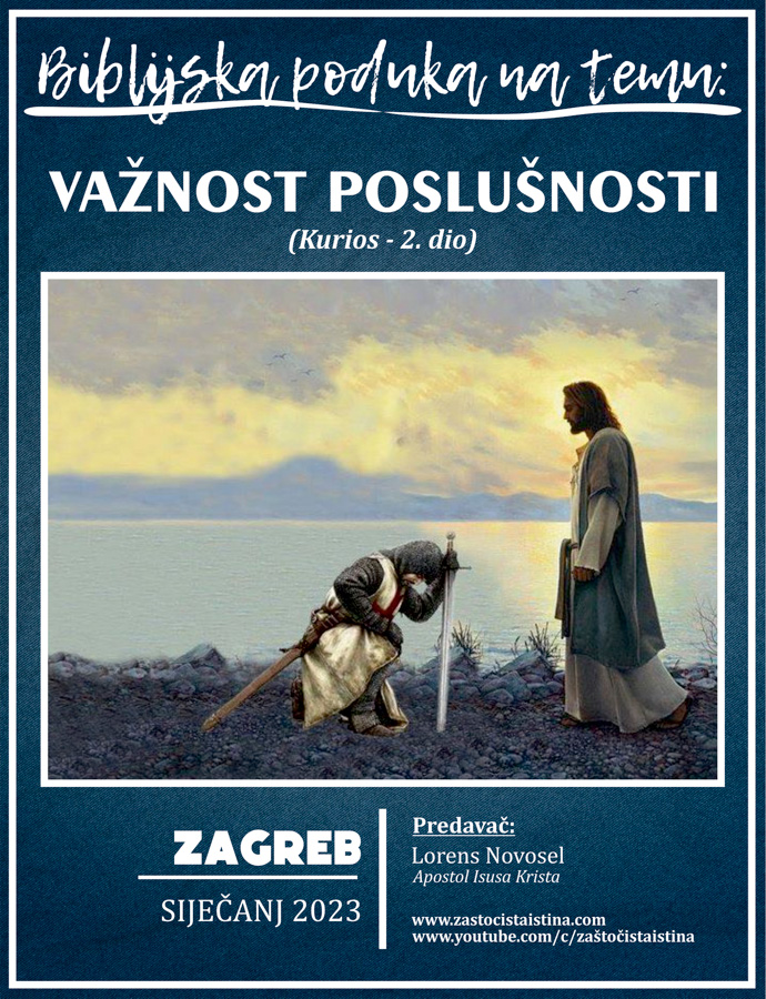 2023 01 biblijska poduka važnost poslušnosti (kurios 2.dio) (zg)