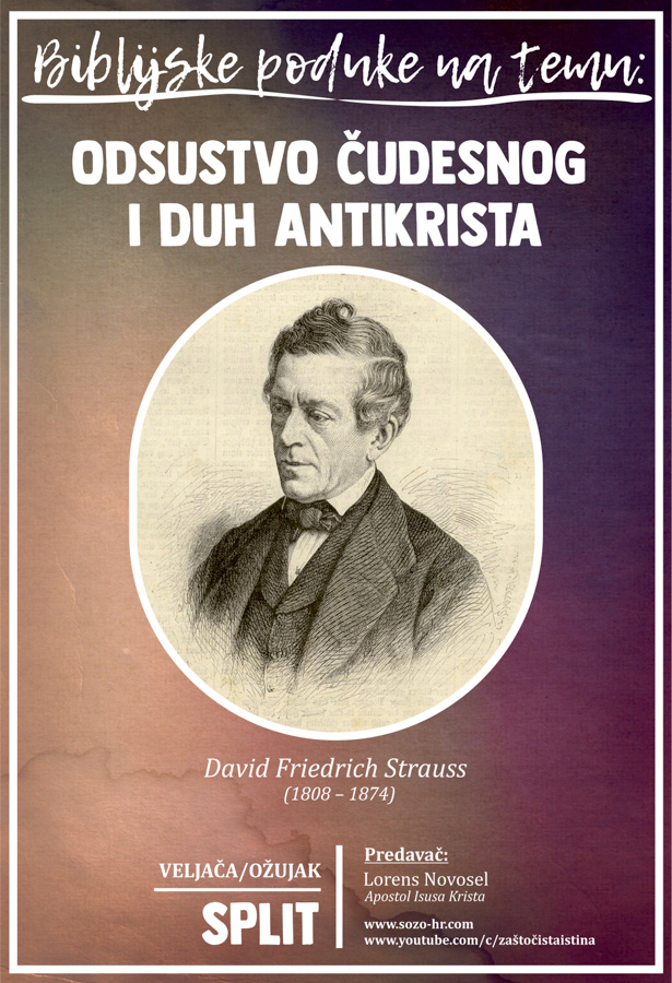 2023 02,03 biblijska poduka odsustvo čudesnog i duh antikrista (david friedrich strauss) (st)