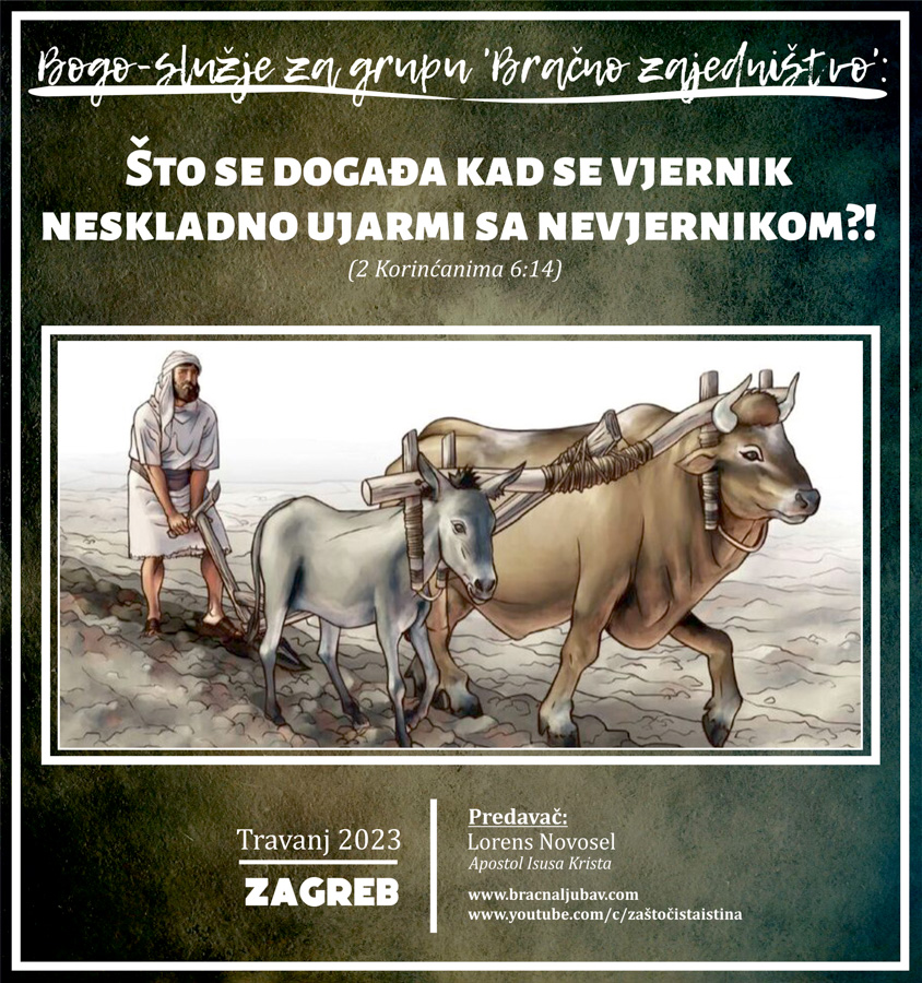 2023 04 što se događa kad se vjernik neskladno ujarmi s nevjernikom (zg)