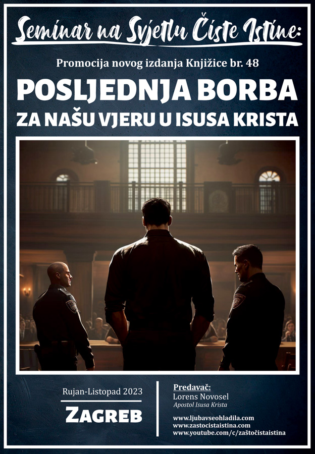2023 09,10 posljednja borba za našu vjeru u isusa krista promocija knjižice br. 48 (zg)