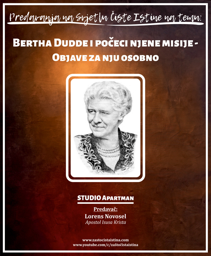 2023 10 bertha dudde počeci njezine misije, objave za nju osobno...(studioapartman)