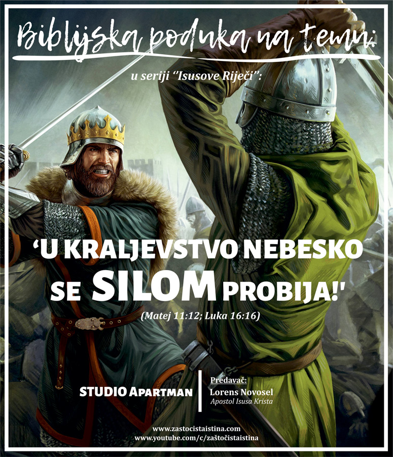 2024 02... u kraljevstvo nebesko se silom probija! (bibl.poduka)(sa)