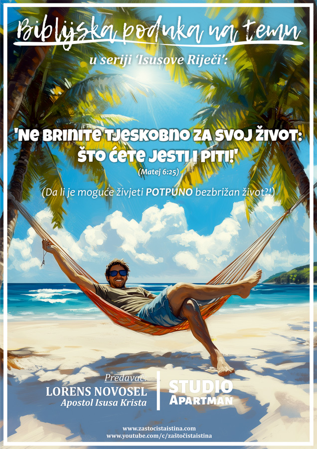 2024 10 11 bibl pod isusove riječi ne brinite tjeskobno za svoj život... (sa)