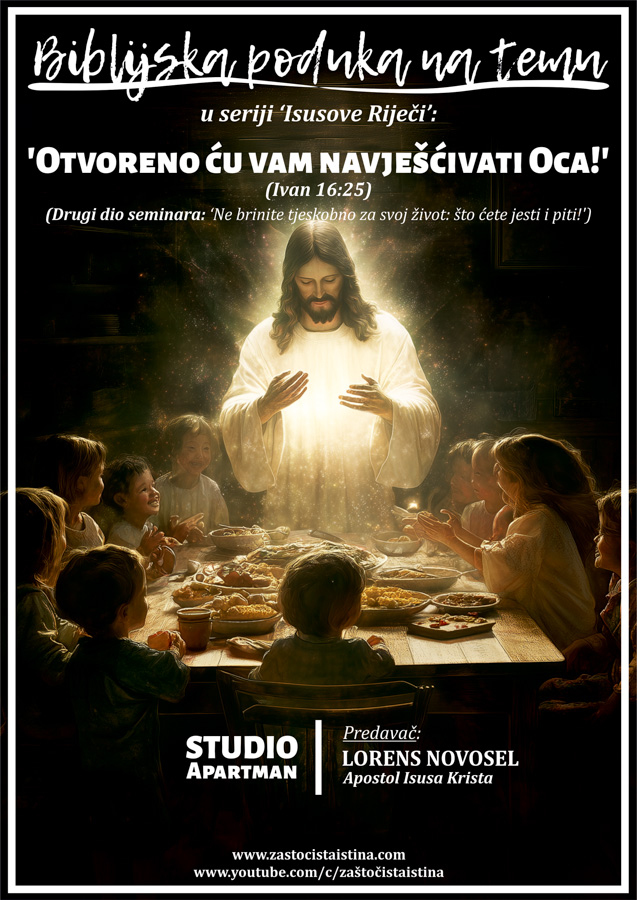 2024 10 bibl. pod isusove riječi otvoreno ću vam navješćivati oca (sa)