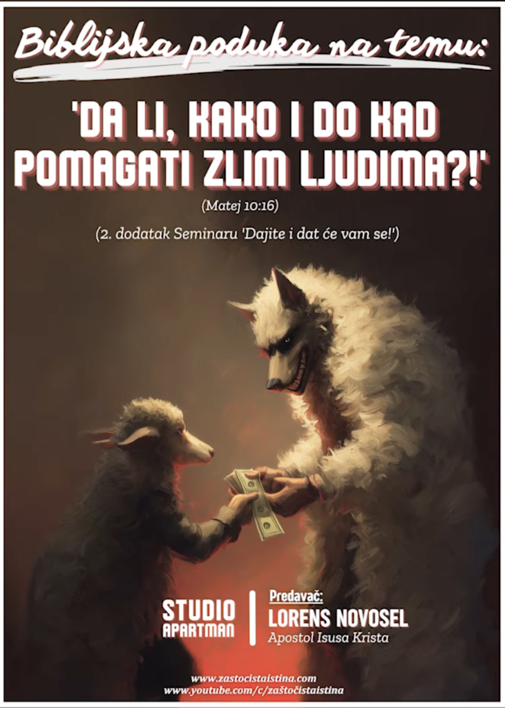 plakat da li kako i do kad pomagati zlim ljudima