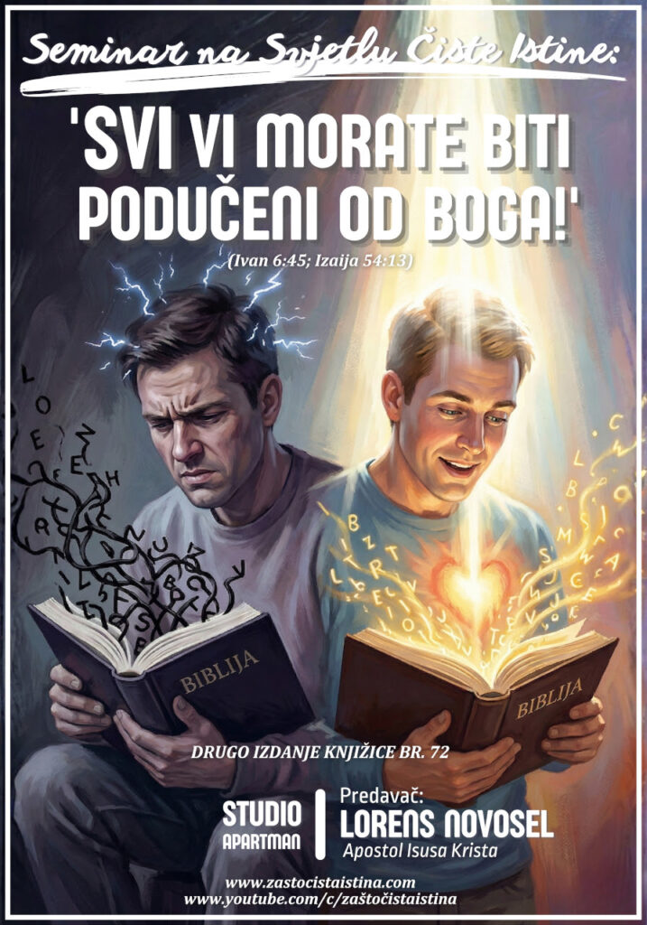 svi morate biti podučeni od